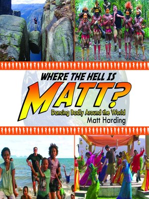 cover image of Where The Hell Is Matt?